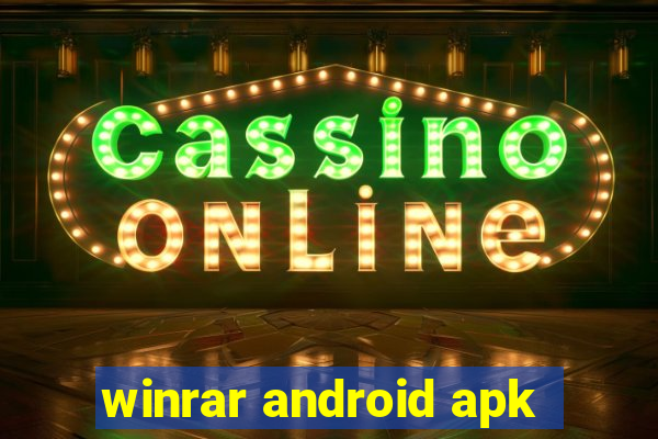 winrar android apk